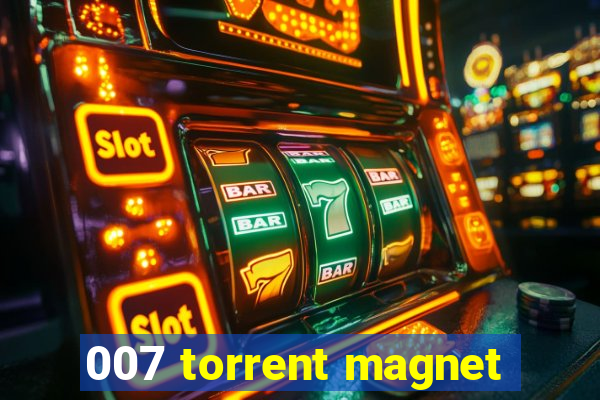 007 torrent magnet